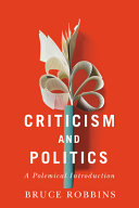Criticism and politics : a polemical introduction /
