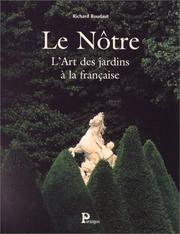 Le Nôtre : l'art du jardin à la française /