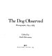 The dog observed : photographs, 1844-1983 /