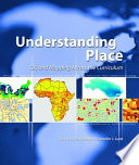 Understanding place : GIS and mapping across the curriculum /