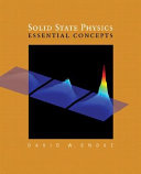 Solid state physics : essential concepts /