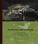 Architecture and landscape : the design experiment of the great European gardens and landscapes /
