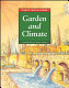 Garden and climate /