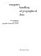 Computer handling of geographical data : an examination of selected geographic information systems /