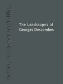 The landscapes of Georges Descombes : doing almost nothing /
