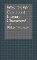 Why do we care about literary characters? /