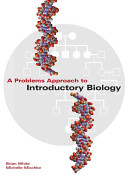 A problems approach to introductory biology /