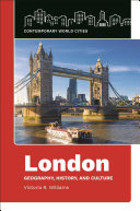 London : geography, history, and culture /