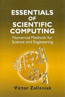 Essentials of scientific computing : numerical methods for science and engineering /